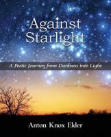 Against Starlight 1936578727 Book Cover