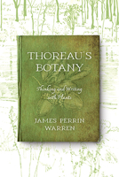 Thoreau’s Botany: Thinking and Writing with Plants 0813949483 Book Cover