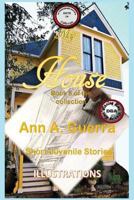 My House: Story No. 54 (The THOUSAND and One DAYS: Short Juvenile Stories: Book 5) (Volume 54) 1724509683 Book Cover