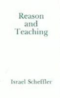 Reason and Teaching 0872200841 Book Cover