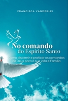 No Comando Do Espírito Santo (Portuguese Edition) 6500478223 Book Cover
