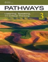 Pathways 3: Listening, Speaking, and Critical Thinking 1111398658 Book Cover