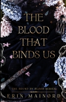 The Blood That Binds US B0BTRP5SWF Book Cover