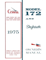 Cessna 172 1975 Skyhawk Owner's Manual: Pilot Operating Handbook (POH) / Aircraft Flight Manual (AFM) 1731150857 Book Cover