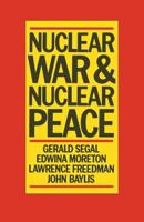 Nuclear war and nuclear peace 0333340884 Book Cover