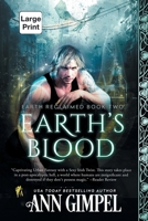 Earth's Blood: Dystopian Urban Fantasy 1948871114 Book Cover