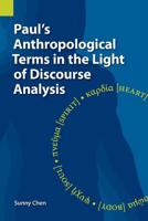 Paul's Anthropological Terms in the Light of Discourse Analysis 1556714211 Book Cover