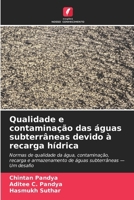 Qualidade e contaminação das águas subterrâneas devido à recarga hídrica (Portuguese Edition) 6630021436 Book Cover