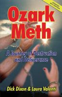 Ozark Meth: A Journey of Destruction and Deliverance 0741498472 Book Cover