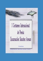 I Certamen Internacional de Poesía Encarnación Sánchez Arenas B08MS11PRC Book Cover