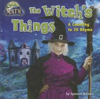 The Witch's Things: A Counting to 20 Rhyme 162724333X Book Cover