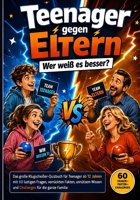 Teenager gegen Eltern – Wer weiß es besser?: Das große Klugscheißer-Quizbuch für Teenager ab 12 Jahren mit 60 lustigen Fragen, verrückten Fakten, ... für die ganze Familie (German Edition) B0HJ1R6XYS Book Cover