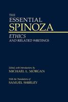 The Essential Spinoza: Ethics and Related Writings 1452848335 Book Cover