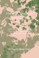History, Heritage and Timeless Service 1955-2013: Alpha Kappa Alpha Sorority, Inc. Zeta Omicron Omega Chapter Mid-Atlantic Region 1491833866 Book Cover
