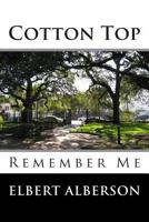 COTTON TOP 1492102539 Book Cover