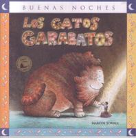 Los gatos garabatos / The scribbles Cats (Spanish Edition) 9972244385 Book Cover