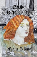 EIS TRAGODIE (German Edition) B0DXD4MYQK Book Cover