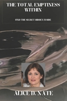The Total Emptiness Within: find the secret hidden inside B08KJ553PC Book Cover
