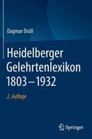 Heidelberger Gelehrtenlexikon 1803-1932 3658263962 Book Cover