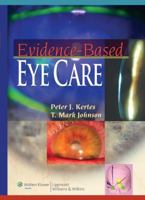 Evidence-Based Eye Care 0781769647 Book Cover