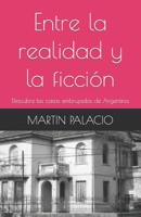 Entre la realidad y la ficción: Descubre las casas embrujadas de Argentina B0BZF8VGXR Book Cover