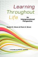 Learning Throughout Life: An Intergenerational Perspective 1623960460 Book Cover