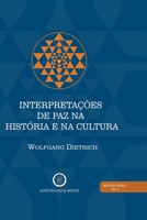 Interpretações de Paz na História e na Cultura 6580958006 Book Cover