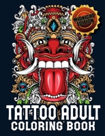 Midnight Tattoo Coloring Book: An Adult Coloring Book with Awesome Beautiful Modern and Relaxing Tattoo Designs for Men and Women 1709793937 Book Cover