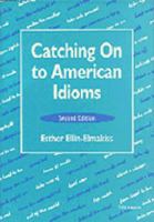 Catching on to American Idioms 0472082086 Book Cover