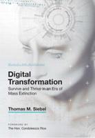Digital Transformation: Survive and Thrive in an Era of Mass Extinction 1948122480 Book Cover