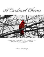 A Cardinal Chorus 1468163566 Book Cover