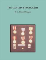 The Captain's Polygraph 1426903103 Book Cover