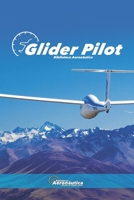 Glider pilot B0BVD7DBMX Book Cover