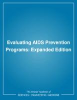 Evaluating AIDS Prevention Programs: Expanded Edition 030904281X Book Cover