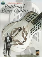 Acoustic Masters Series: Bob Brozman's Bottleneck Blues Guitar 1576237273 Book Cover