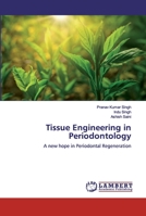 Tissue Engineering in Periodontology 620053831X Book Cover