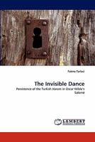The Invisible Dance 3844392955 Book Cover