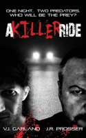 A Killer Ride 0648706931 Book Cover