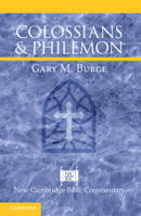 Colossians and Philemon (New Cambridge Bible Commentary) 1108492509 Book Cover
