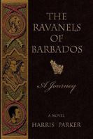 The Ravanels of Barbados 1441573178 Book Cover