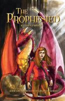 The Prophesied 1460231120 Book Cover