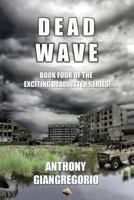 Dead Wave 1935458043 Book Cover