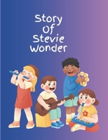 The story of Stevie wonder (Heroes in History) B0FFBLBJDF Book Cover