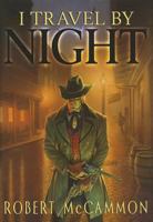 I Travel by Night 1596065370 Book Cover