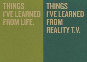 Jotty Journals: Wisdom: Things I've Learned from Life and Things I've Learned from Reality TV 077043682X Book Cover