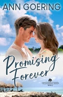Promising Forever: A Contemporary Christian Romance (The Glendale Series) 1965499082 Book Cover