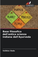 Base filosofica dell'antica scienza indiana dell'Ayurveda (Italian Edition) 6209444245 Book Cover