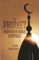 The Prophet Promised in World Scriptures 1597842710 Book Cover