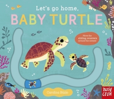 Let's Go Home, Baby Turtle 1805134868 Book Cover