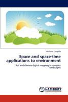 Space and space-time applications to environment 3847325035 Book Cover